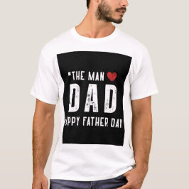 Custom Dad T-shirt - Happy Father's Day Gift