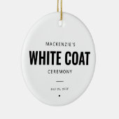 Custom Doctor White Coat Ceremony Afstuderen Keramisch Ornament (Rechts)