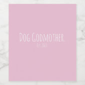 Custom Dog Godmoeder Wijn Etiket (Enkel label)