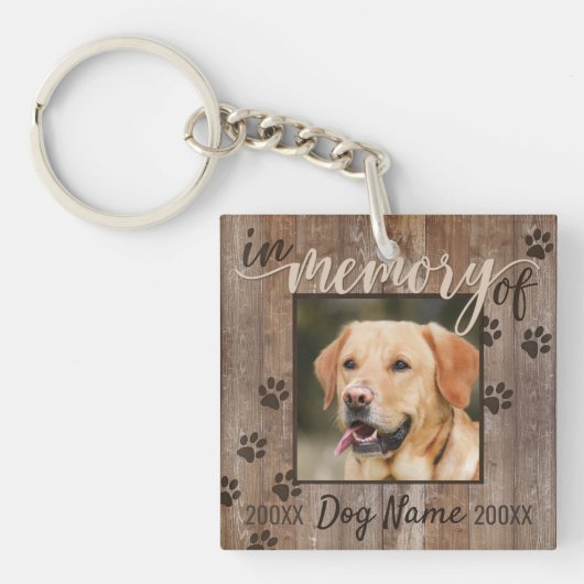 Custom Dog Memorial Rustic Wood look Keepslag Sleutelhanger (voorkant)