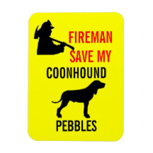 Custom Fireman Save My Coonhound Veiligheid