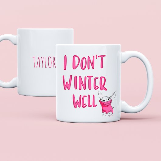 Custom Funny Saying Modern Friend Winter Quote Koffiemok