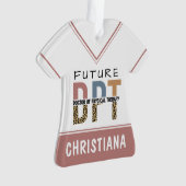 Custom Future DPT Doctor in Fysieke Therapie Ornament (voorkant)