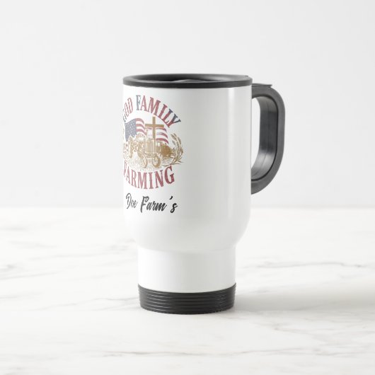 Custom “God Family Farming” Travel Mug (Devant droit)