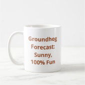 Custom Groundhog Weer Koffiemok (Links)