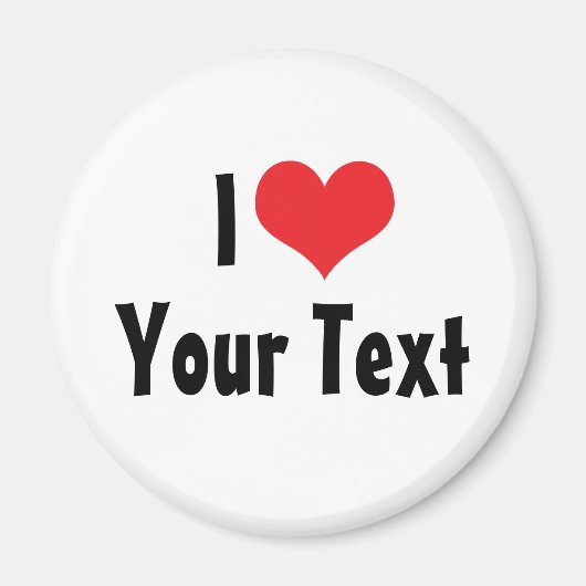 Custom I Love Magnet Magneet (Voorkant)