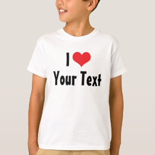 Custom I Love T-shirt