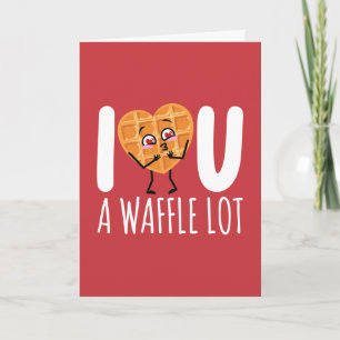 CUSTOM I Love You Waffle Lot Kawaii Cute Funny Kaart