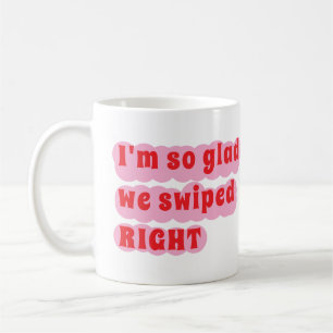 Custom Ik ben zo blij dat we de juiste mok hebben