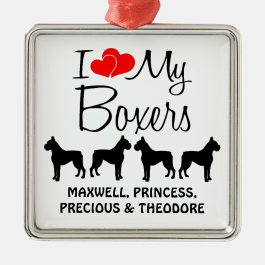Custom Ik hou van mijn vier boksers Metalen Ornament (Voorkant)