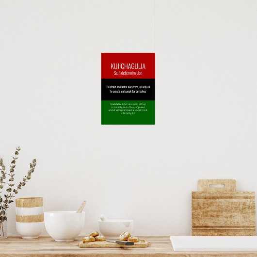 Custom KUJICHAGULIA Self Determination Kwanzaa Poster (Keuken)