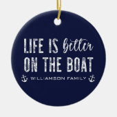 Custom Life is beter op de boot | Bootleven Keramisch Ornament (Voorkant)