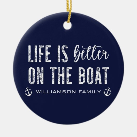 Custom Life is beter op de boot | Bootleven Keramisch Ornament (Voorkant)