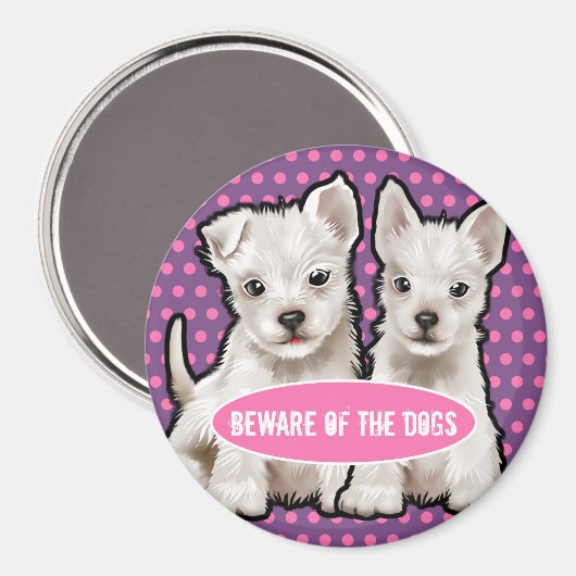 Custom Magnet méfiez-vous des mignons petits chien (Recto/Verso)