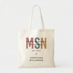 Custom MSN Master of Science in Verpleegkundig Afs Tote Bag