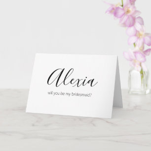 Custom Name Be My Bridesmaid Minimalist Kaart