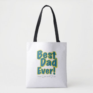 Custom Name Best Dad Ever Draagtas