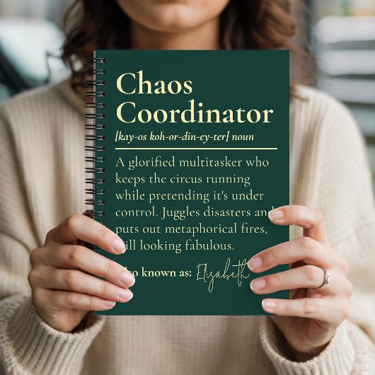 Custom Name Chaos Coordinator Journal for Teams