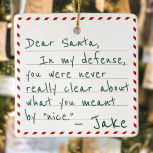 Custom Name Dear Santa Funny In My Defense Keramisch Ornament