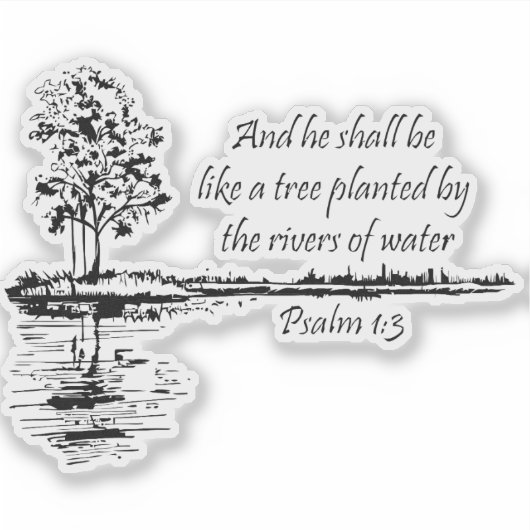 Custom Name Encouraging Scripture Psalm 1:3  Sticker (Voorkant)