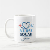 Custom Name Nurse Squad Coffee Mug Gift (Gauche)