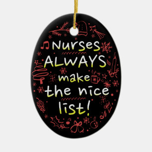 Custom Nurse Christmas Maak altijd de leuke lijst Keramisch Ornament