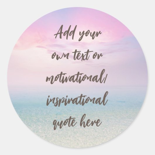 CUSTOM Pastel Dream Beach Motivational Quote Ronde Sticker (Voorkant)