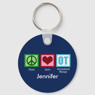 Custom Peace Love Occupational Therapy Sleutelhanger