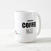 Custom Pet Name Coffee Mug | Powered by Coffee and (Devant droit)