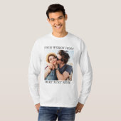 Custom Photo and Text T-shirt (Voorkant volledig)