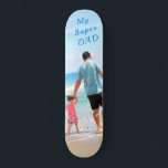 Custom Photo : Texte skateboard - Your Super DAD<br><div class="desc">Photo personnalisée - Votre propre design - Spécial - Père / Enfant / Famille / Amis ou Cadeau personnel - Ajouter votre photo / Texte - Redimensionner et déplacer ou supprimer et ajouter des éléments / image avec outil de personnalisation. Choisissez / ajoutez votre police / couleur de texte préférée...</div>