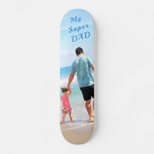 Custom Photo : Texte skateboard - Your Super DAD