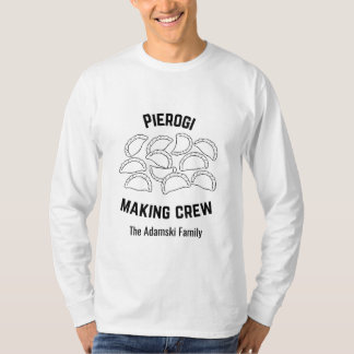 Custom Pierogi Making Crew Shirt