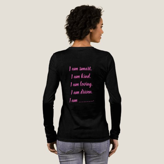 Custom PINK I Am Tri-Blend Shirt (Achterkant)