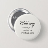 CUSTOM Plain Elegant White Ronde Button 5,7 Cm (Voorkant /achterkant)