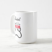 Custom Proud to be a RN I Delegate Safely Nurse Koffiemok (Voorkant links)