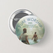 Custom Pure Worship 2025 Convention JW Gifts Pin Ronde Button 5,7 Cm (Voorkant /achterkant)