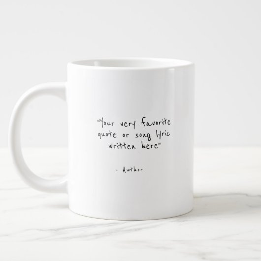 Custom quote - create your own Jumbo Coffee Mug (Gauche)