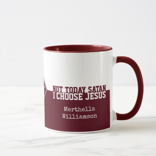 Custom Red PAS AUJOURD'HUI SATAN Christian Mug (Droite)