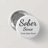 Custom “Sober Since” Keychain - Sobriety Date  Ronde Button 3,2 Cm (Voorkant /achterkant)