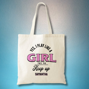 Custom Sports "Play Like a Girl" grappig citaat Tote Bag
