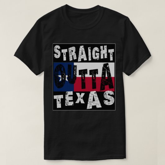 CUSTOM Straight Outta Texas Meme T-shirt (Design voorkant)