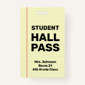 Custom Student Hall Pass Badge (Voorkant)