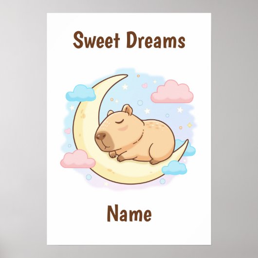Custom Sweet Dreams Capybara Poster (Devant)