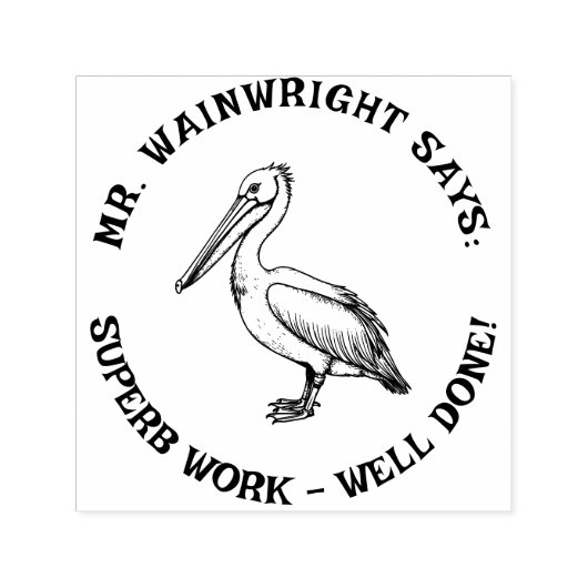 Custom Teacher Pelican Stamp Schattige "Superb Wor Zelfinktende Stempel (Design)