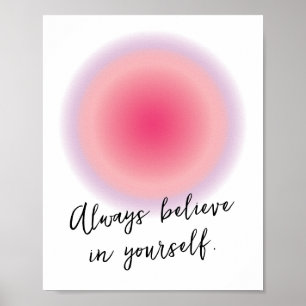 Custom Teen Girl Positieve Inspirerend Quote Poster