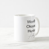 Custom Text Funny Humor World's Okayest Hunter Koffiemok (Voorkant rechts)