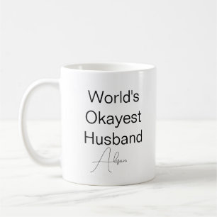 Custom Text Funny Humor World's Okayest Husband Co Koffiemok