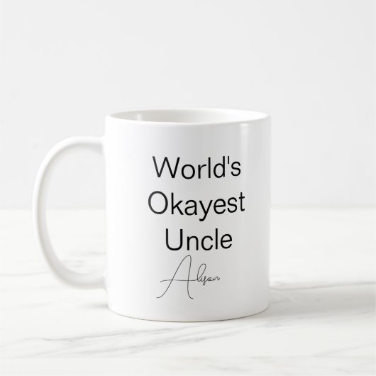 Custom Text Funny Humor World's Okayest oom Coff Koffiemok (Links)