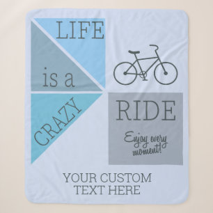 Custom Text Life is een Crazy Ride Sherpa Deken